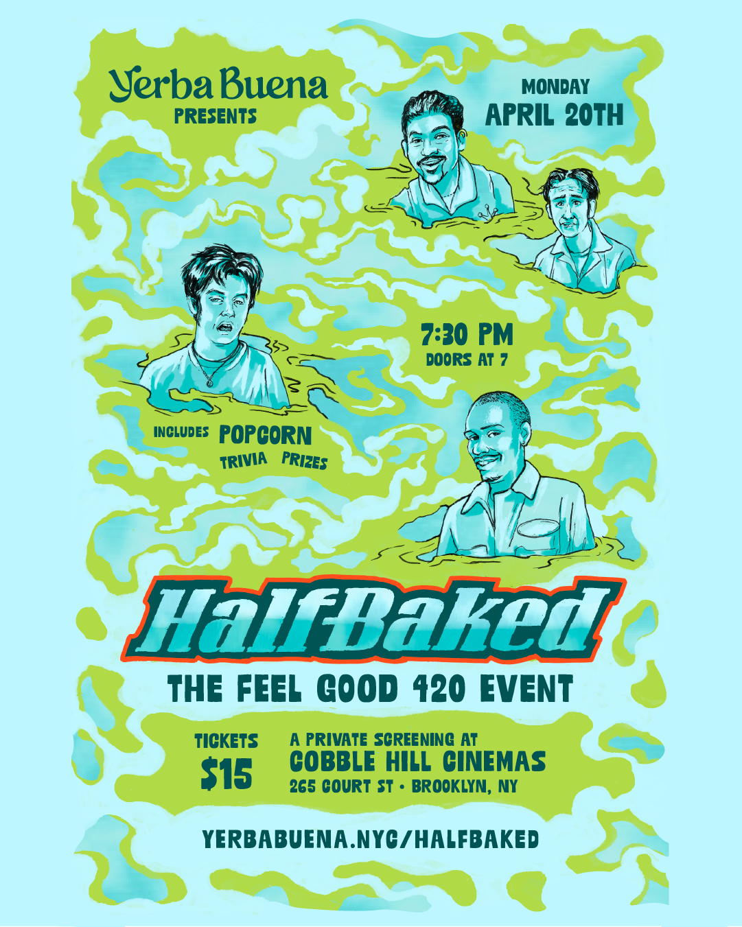 420 Private Screening of Half Baked - Yerba Buena Brooklyn cannabis event