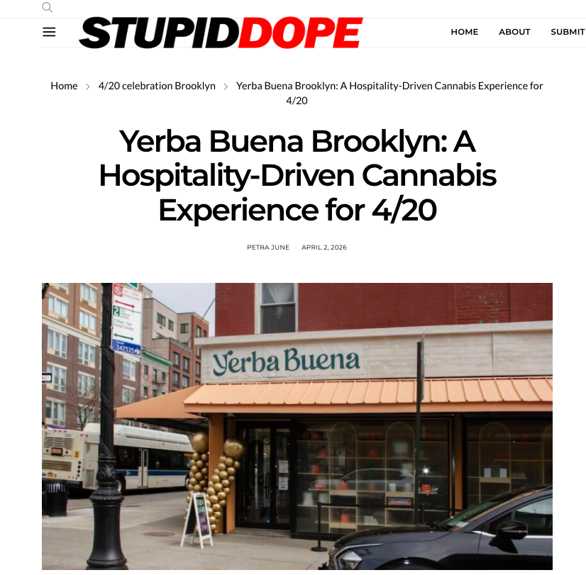 Yerba Buena Brooklyn: A Hospitality-Driven Cannabis Experience for 4/20