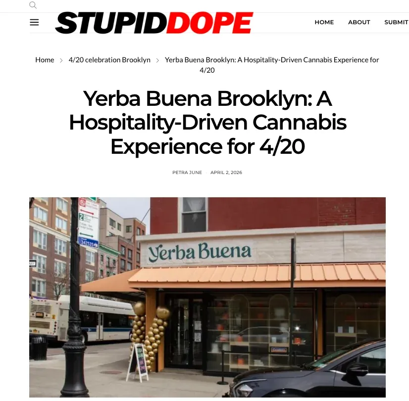 Yerba Buena Brooklyn: A Hospitality-Driven Cannabis Experience for 4/20 - Press coverage of Yerba Buena Brooklyn dispensary